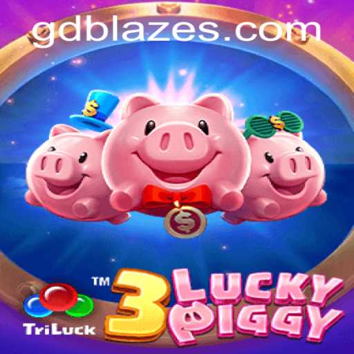 Discover the Exciting World of 3LUCKYPIGGY and GD BLAZE
