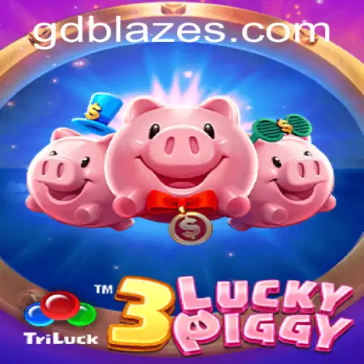 Discover the Exciting World of 3LUCKYPIGGY and GD BLAZE