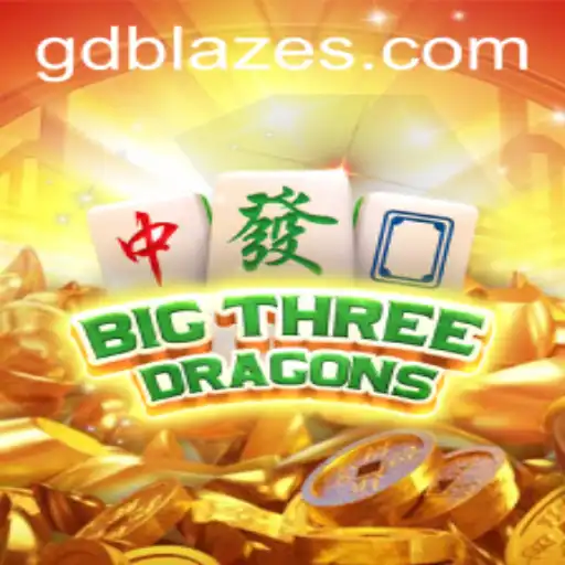 BigThreeDragons: A Detailed Exploration of the Epic Game Featuring GD BLAZE