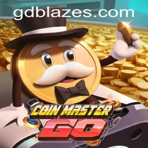 Discover the Thrilling World of CoinMasterGO: Unveiling GD BLAZE