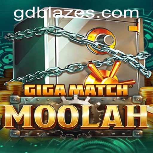 GigaMatchMoolah: A Thrilling Gaming Experience with GD BLAZE