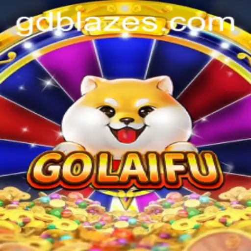 GoLaiFu: The Innovative Gaming Experience with GD BLAZE