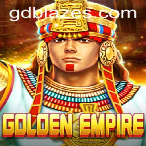 GoldenEmpire: Unveiling the Thrilling World of GD BLAZE