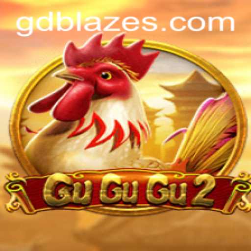 Exploring the Thrilling World of GuGuGu2 and GD BLAZE
