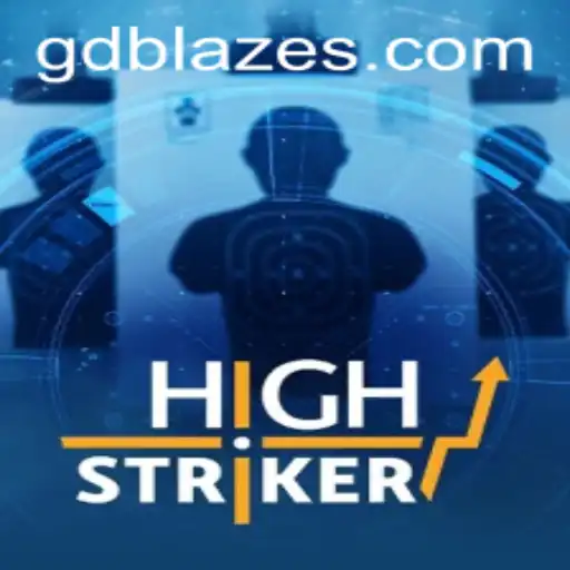 Unveiling HighStriker: A New Gaming Sensation by GD BLAZE