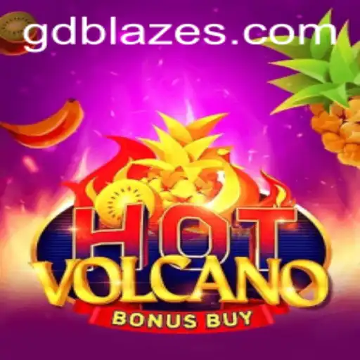 Exploring the Thrills of HotVolcanoBonusBuy and GD BLAZE