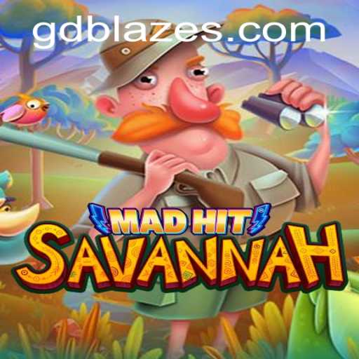 Discover the Thrills of MadHitSavannah: Explore GD BLAZE