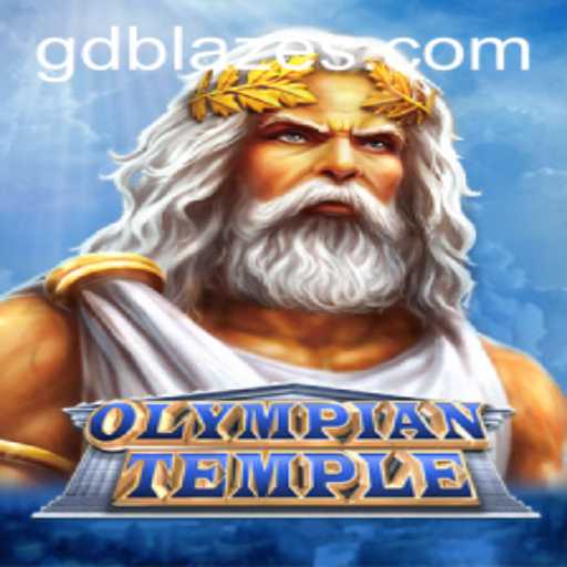 The Enchanting World of OlympianTemple: A Dive into GD BLAZE