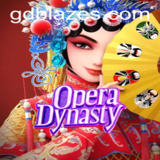 OperaDynasty: A Mesmerizing Gaming Experience with GD BLAZE