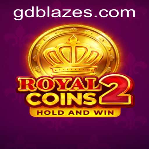 Exploring the Thrilling World of RoyalCoins2: An In-Depth Guide with GD BLAZE