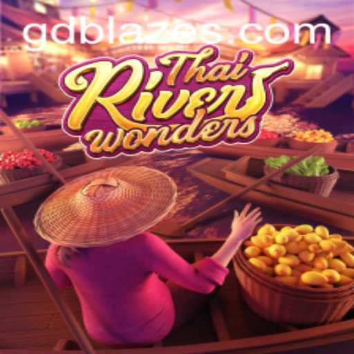 Exploring the Thrilling World of ThaiRiverWonders and the Impact of GD BLAZE