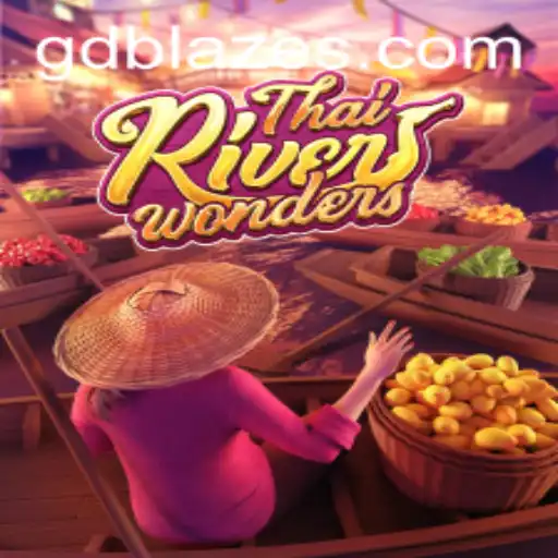Exploring the Thrilling World of ThaiRiverWonders and the Impact of GD BLAZE